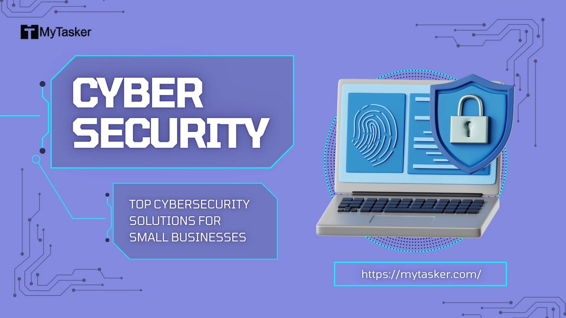 Top Cybersecurity Solutions For Small Businesses